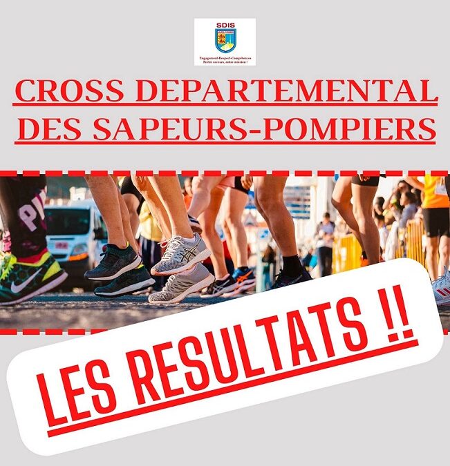 Résultats du cross départemental des sapeurs-pompiers!!